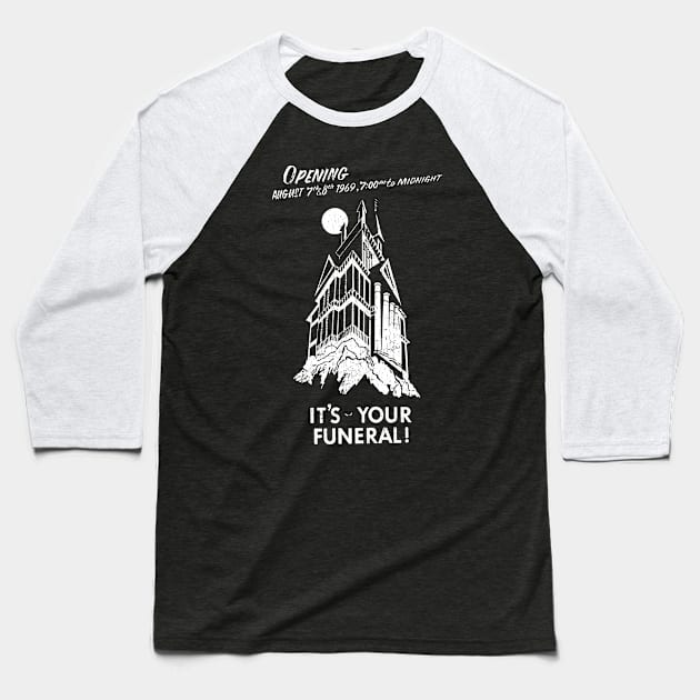 Haunted Mansion Opening Night Baseball T-Shirt by furstmonster